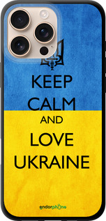 TPU чехол Keep calm and love Ukraine v2 для Apple iPhone 16 Pro Max - 1114b-3706 изображение 