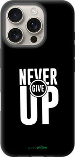 TPU чехол Никогда не сдавайся для Apple iPhone 16 Pro - 4572b-3708 изображение 
