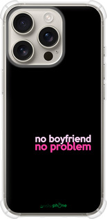 Силіконовий протиударний с посиленими кутами чехол no boyfriend no problem для Apple iPhone 16 Pro - 4549sp-3708 изображение 