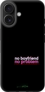 TPU чехол no boyfriend no problem для Apple iPhone 16 - 4549b-3709 изображение 