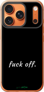 Силиконовый чехол Fuck off для Apple iPhone 17 PRO MAX - 4731u-4029 изображение 