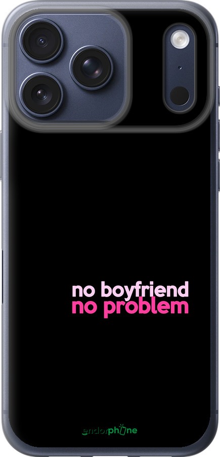 Силиконовый чехол no boyfriend no problem для Apple iPhone 17 PRO - 4549u-4030 изображение 