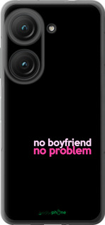 Силиконовый чехол no boyfriend no problem для Asus Zenfone 9 - 4549u-2842 изображение 