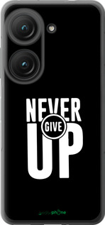 Силиконовый чехол Никогда не сдавайся для Asus Zenfone 9 - 4572u-2842 изображение 