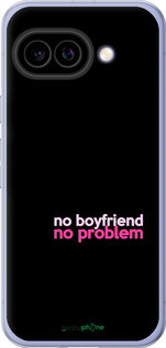 Силиконовый чехол no boyfriend no problem для Google Pixel 9A - 4549u-3899 изображение 