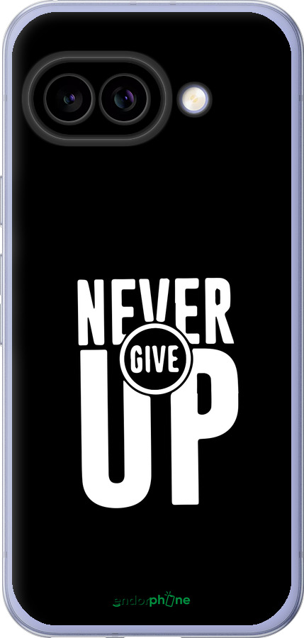 Силиконовый чехол Никогда не сдавайся для Google Pixel 9A - 4572u-3899 изображение 