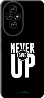 TPU чехол Никогда не сдавайся для Huawei Honor 200 - 4572b-3731 изображение 