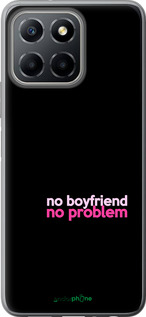 Силиконовый чехол no boyfriend no problem для Huawei honor X6 - 4549u-3341 изображение 