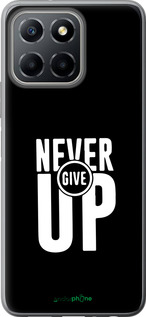 Силіконовий чехол Ніколи не здавайся для Huawei Honor X8 5G - 4572u-4149 изображение 