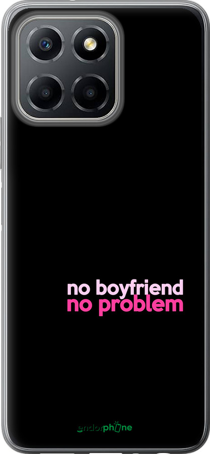 Силиконовый чехол no boyfriend no problem для Huawei honor X6 - 4549u-3341 изображение 