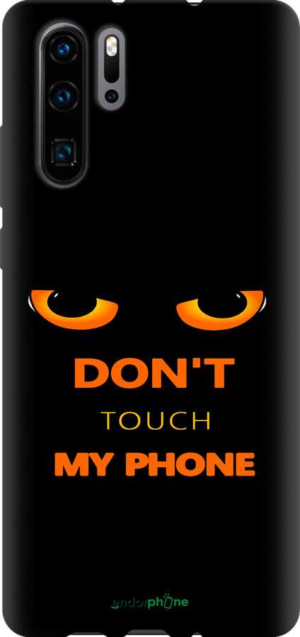 TPU чехол Don't touch the phone для Huawei P30 Pro - 4261b-1621 изображение 