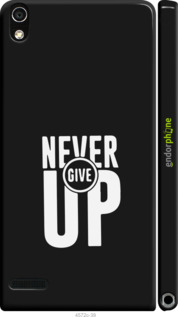 3D пластиковый глянцевый чехол Никогда не сдавайся для Huawei Ascend P6 - 4572c-39 изображение 