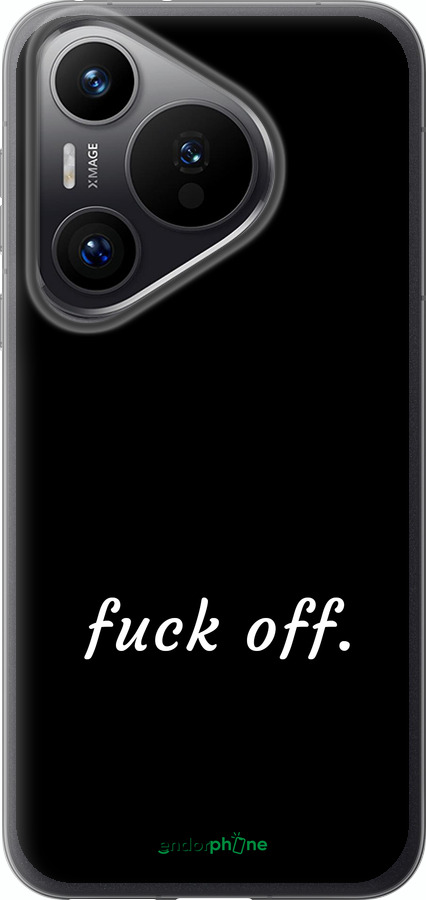 Силиконовый чехол Fuck off для Huawei Pura 70 PRO - 4731u-3700 изображение 