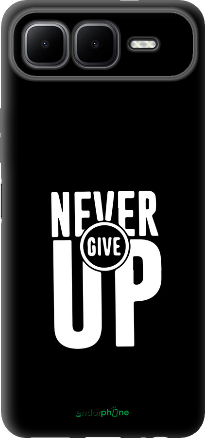 Силиконовый чехол Никогда не сдавайся для Infinix Smart 10 PLus - 4572u-4108 изображение 
