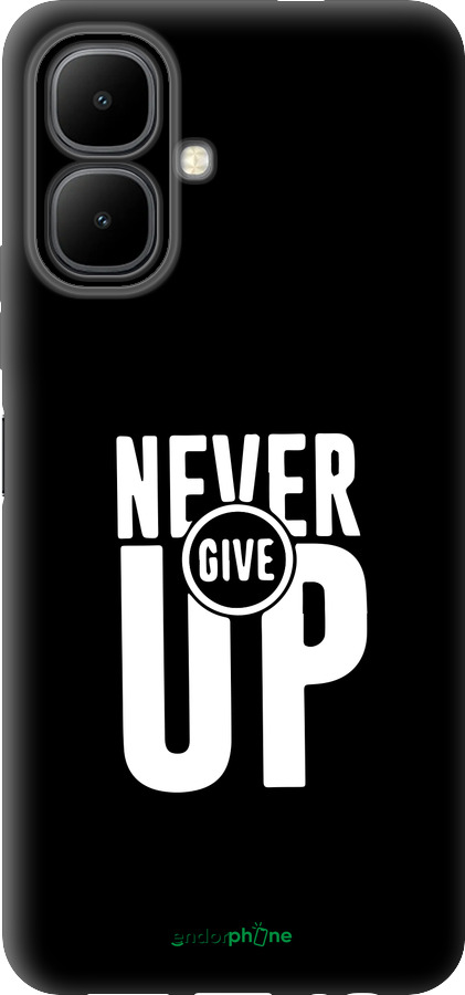Силиконовый чехол Никогда не сдавайся для Infinix Smart 10 - 4572u-4104 изображение 