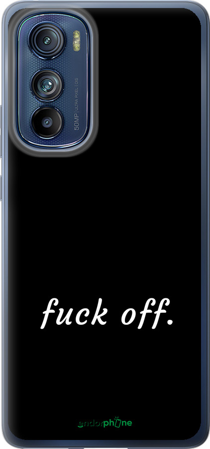 Силиконовый чехол Fuck off для Motorola Edge 30 - 4731u-2840 изображение 