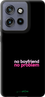 TPU чехол no boyfriend no problem для Motorola Edge 50 Neo 5G - 4549b-3794 изображение 