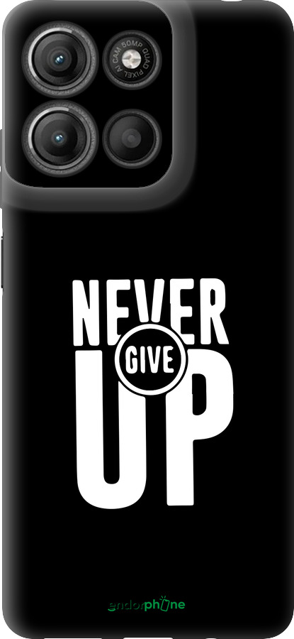 Силиконовый чехол Никогда не сдавайся для Motorola Moto G15 Power - 4572u-4044 изображение 