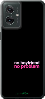 Силиконовый чехол no boyfriend no problem для Motorola Moto G55 - 4549u-3843 изображение 