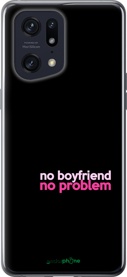 Силіконовий чехол no boyfriend no problem для Oppo Find X5 Pro - 4549u-2603 изображение 