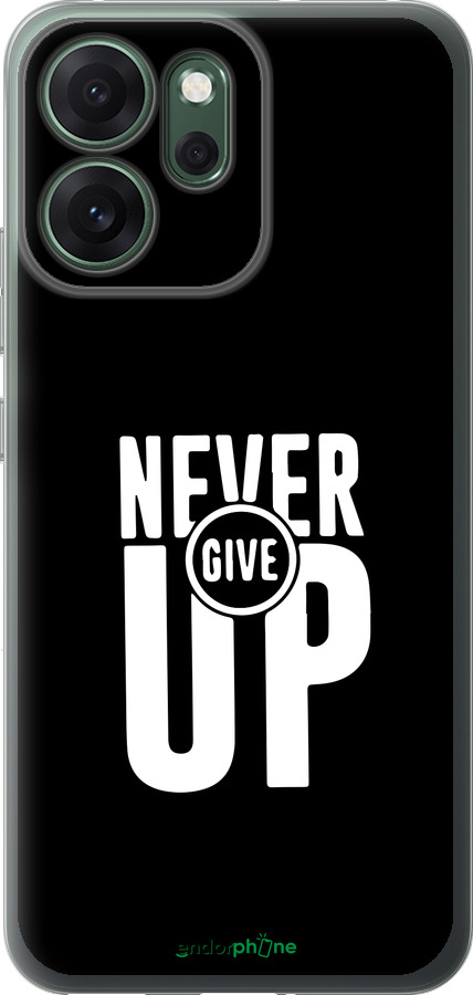 Силиконовый чехол Никогда не сдавайся для Oppo RENO 14F 5G - 4572u-4091 изображение 