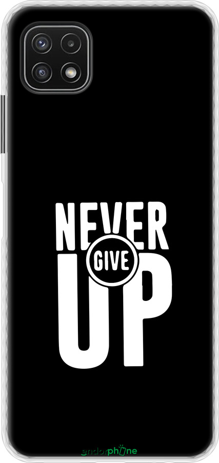 Чохол Bumper чехол Ніколи не здавайся для Samsung Galaxy A22 5G A226B - 4572pc-2581 изображение 