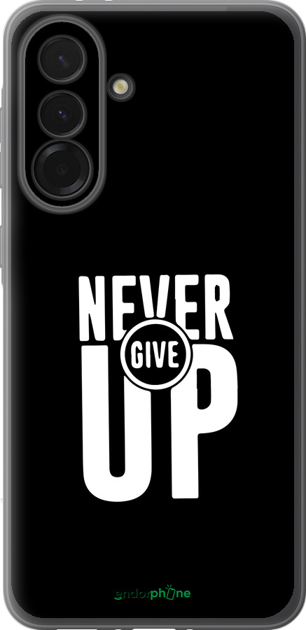 Силиконовый чехол Никогда не сдавайся для Samsung Galaxy A36 - 4572u-3836 изображение 