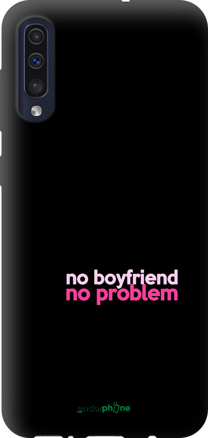 TPU чехол no boyfriend no problem для Samsung Galaxy A50 2019 A505F - 4549b-1668 изображение 