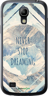 Силиконовый чехол Мечтать для Samsung Galaxy S4 mini - 4379u-32 изображение 
