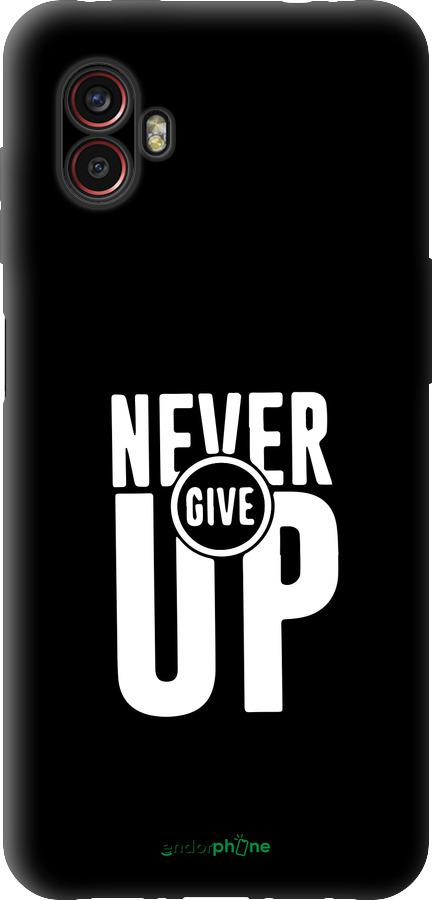 Силиконовый чехол Никогда не сдавайся для Samsung Galaxy Xcover 6 Pro - 4572u-2918 изображение 
