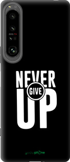 Силиконовый чехол Никогда не сдавайся для Sony Xperia 1 IV - 4572u-2787 изображение 