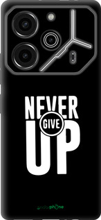 Силиконовый чехол Никогда не сдавайся для Tecno Pova 6 Pro - 4572u-3689 изображение 