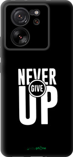 Силиконовый чехол Никогда не сдавайся для Xiaomi Redmi K60 Ultra - 4572u-4143 изображение 
