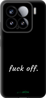 TPU чехол Fuck off для Xiaomi Xiaomi 15 - 4731b-3880 изображение 