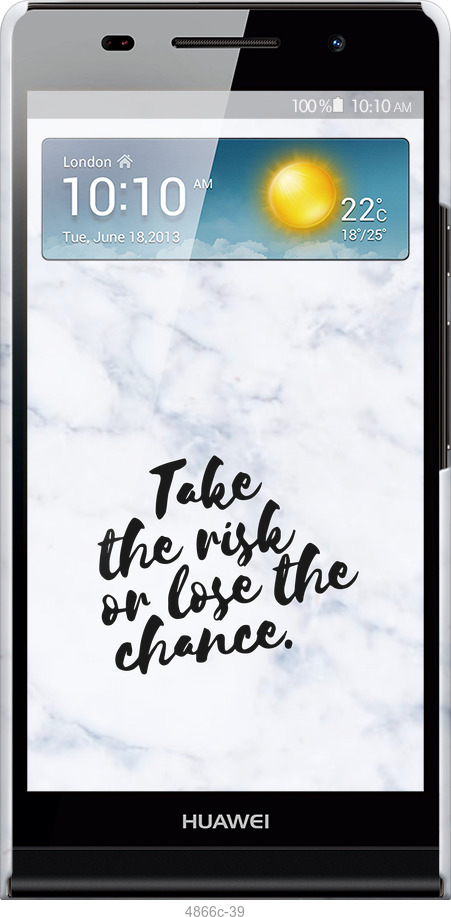 3D пластиковый глянцевый чехол Рискнуть или потерять шанс для Huawei Ascend P6 - 4866c-39 изображение 