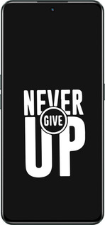 Силиконовый чехол Никогда не сдавайся для Realme GT Neo3 - 4572u-2590 изображение 