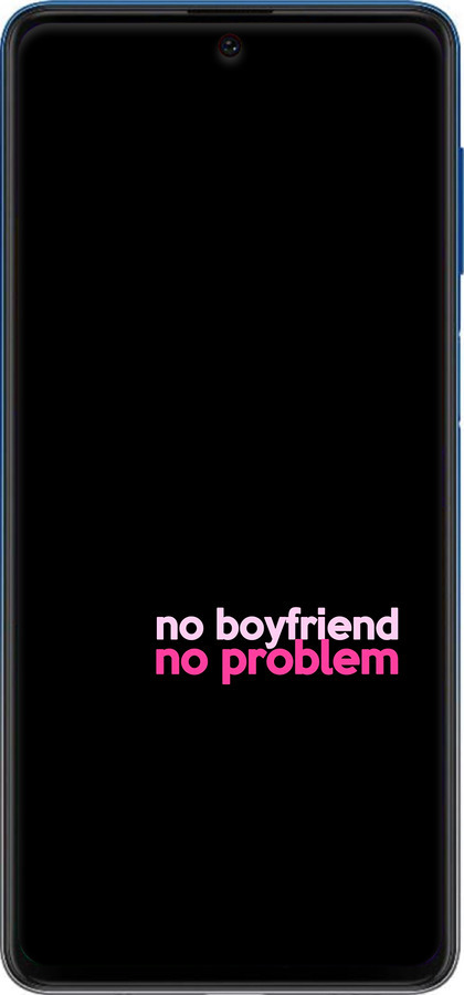 Силіконовий чехол no boyfriend no problem для Samsung Galaxy M62 - 4549u-2263 изображение 