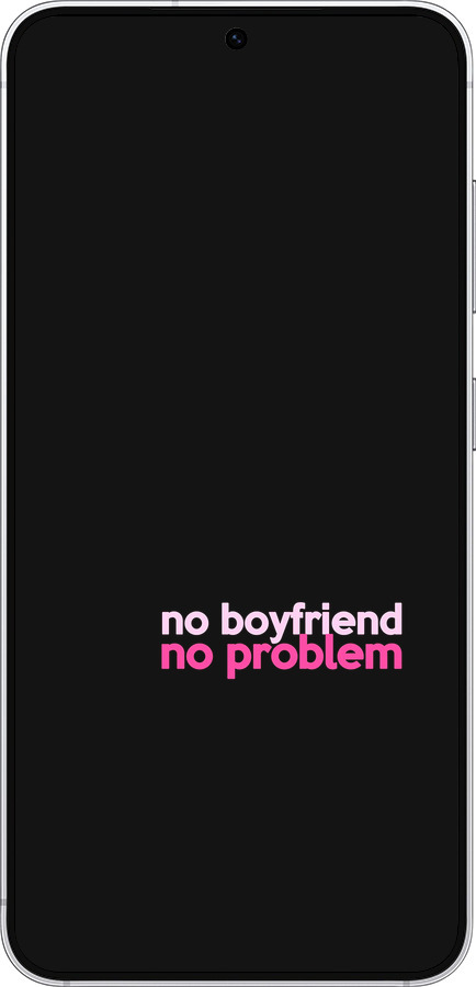 Силиконовый чехол no boyfriend no problem для Samsung Galaxy S25 - 4549u-3804 изображение 