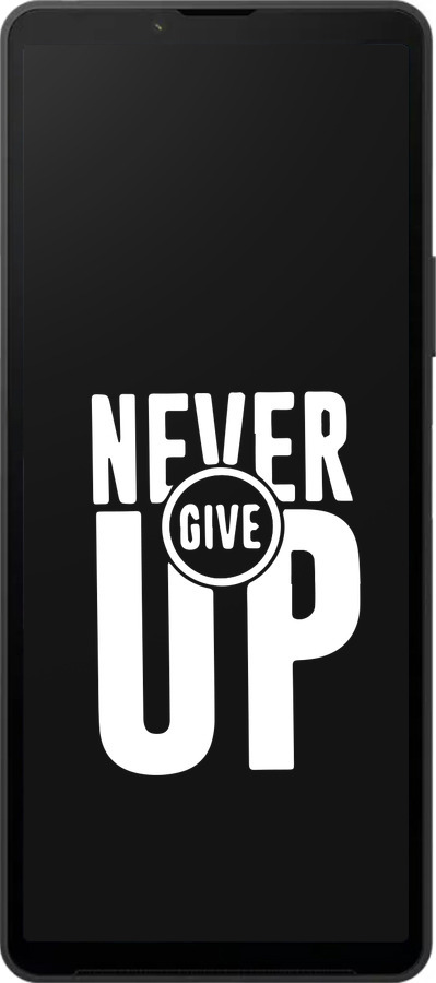 Силиконовый чехол Никогда не сдавайся для Sony Xperia 10 VI - 4572u-3976 изображение 